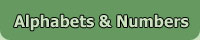 Alphabets & Numbers